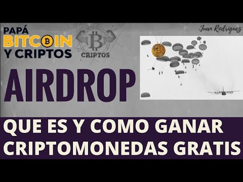 AIRDROP 2018 Que es, como buscarlos y ganar CRIPTOMONEDAS gratis