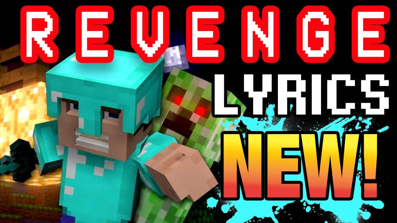 Revenge  ORIGINAL MINECRAFT SONG Lyric Video NEW 2016