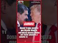 TRUMP ADVIERTE QUE MADURO SOLO HA PAGADO UNA FRACCIÓN DE SUS DELITOS #Ultimahora #shorts