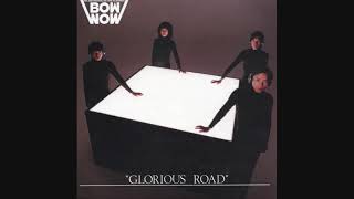 Bow Wow - Glorious Road