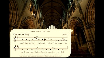 ENGLISH PROPER CHANTS: 1st Sunday Lent // Communion Antiphon