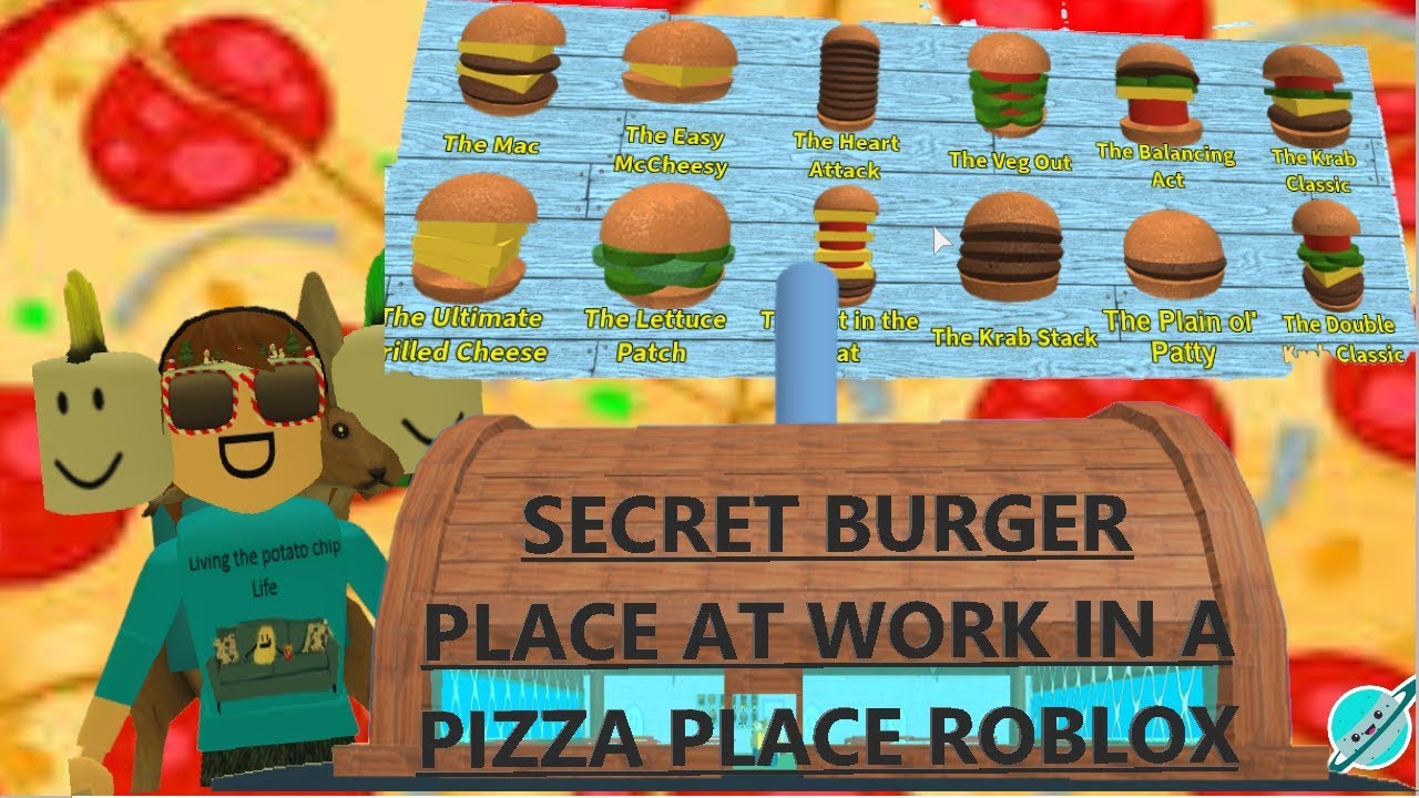 WORK AT A PIZZA PLACE SECRET BURGER RESTAURANT