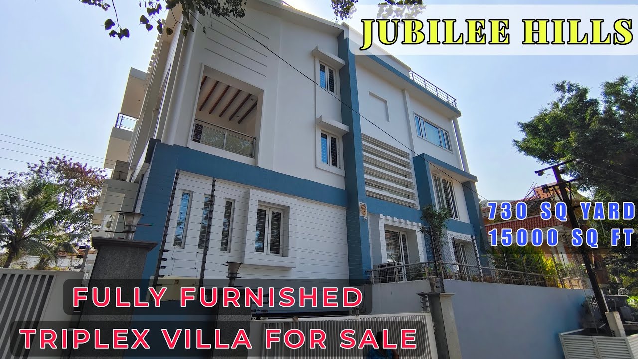 730 SQ YARD JUBILEE HILLS FULLY FURNISHED TRIPLEX VILLAS FOR SALE