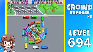 Crowd Express Level 694 Solution Walkthrough