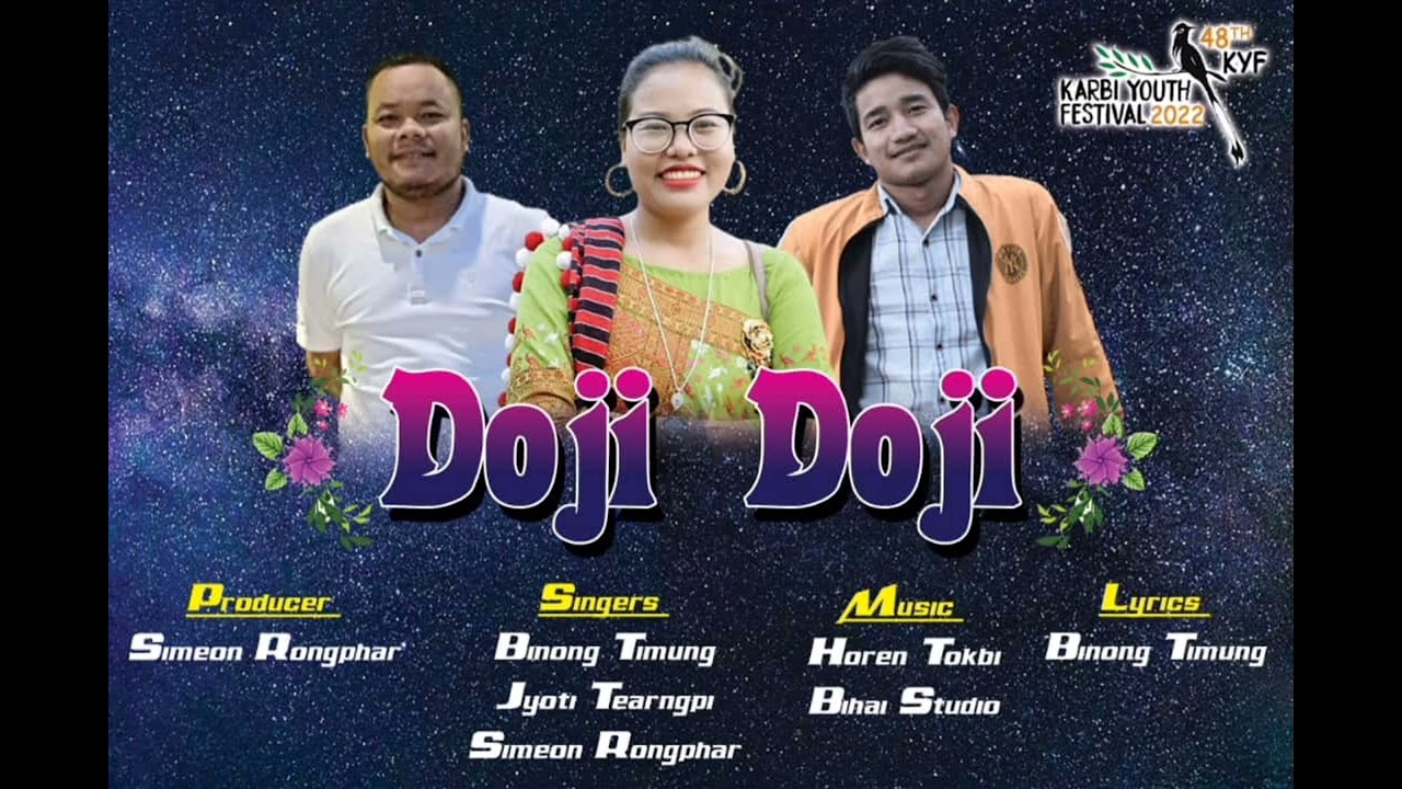 DOJI DOJI OFFICIAL SONG  Binong timung Jyoti terangpi  Simeon Rongphar