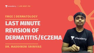 FMGE Last minute Revision of Dermatitis/Eczema by Dr. Maddineni Srinivas DrMSD