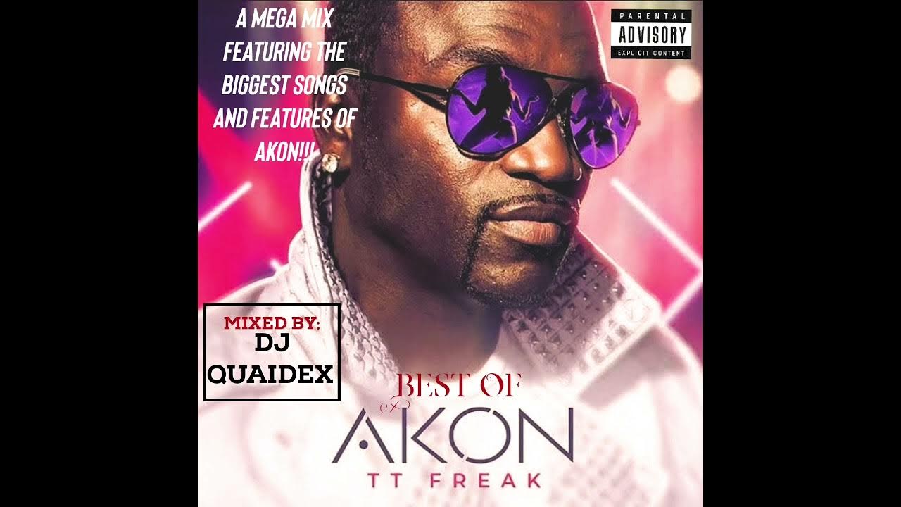 DJ QUAIDEX Best of AKON (The best and most popular songs and features