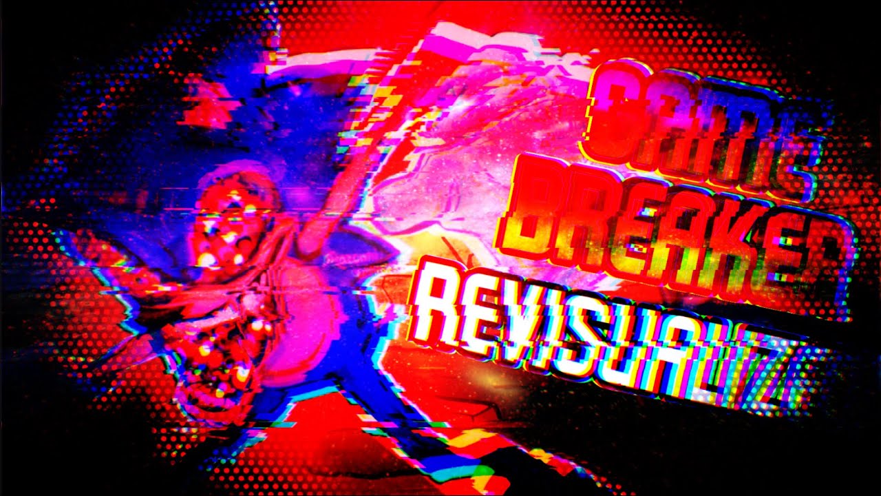 GAMEBREAKER Revisualized YouTube