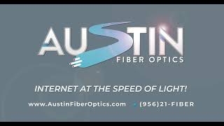 Austin Fiber Optics - In South Texas!