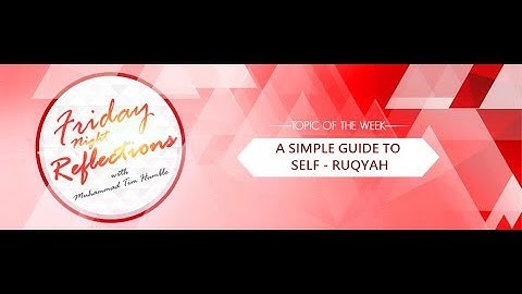 A Simple Guide to Self Ruqyah