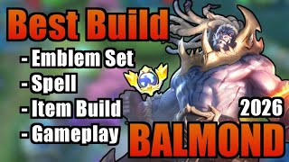 BALMOND BEST BUILD 2026 | TOP 1 GLOBAL BALMOND BUILD | BALMOND MOBILE LEGENDS | MLBB