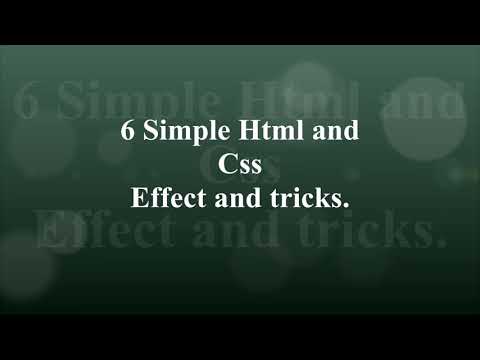 6 simple effects using HTML and CSS only ||HTML||CSS ||Create Tech ...