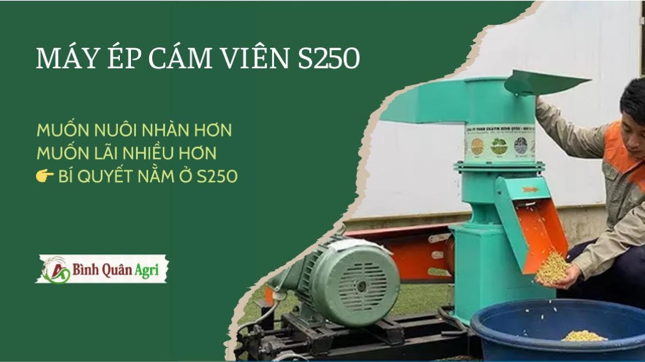 Nuôi nhiều mà vẫn không dư? Tôi thay đổi khi tự ép cám cho đàn vật nuôi - Máy ép cám viên S250