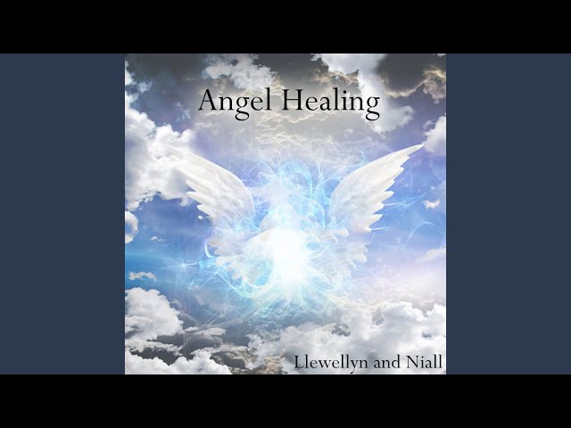 Llewellyn - Angel Healing With Archangel Michael