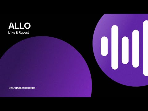 L1ke & Repost - Allo