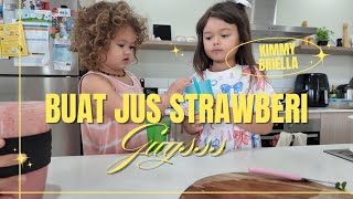 AUNTY ONI DAN KIMMY BRIELLA BUAT JUS 🍓 