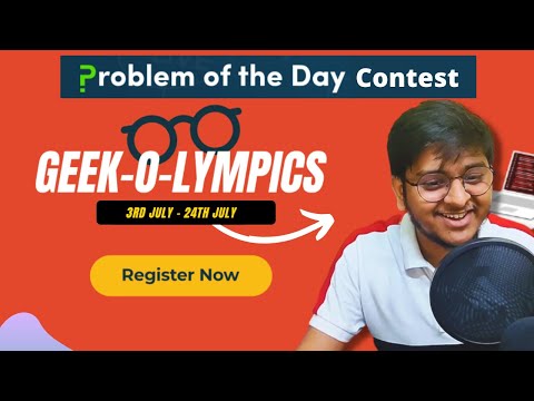 Get Reward for solving POTD gfg | Problem of the day | Geek-O-Lympics | 3rd July - 27th July