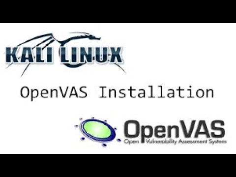 Install and configure OpenVAS on Kali Linux 2022