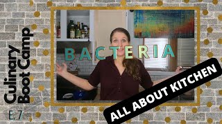 BACTERIA! Safety & Sanitation In The Kitchen | With Frankie | Culinary Boot Camp