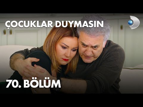 Çocuklar Duymasın 70. Bölüm