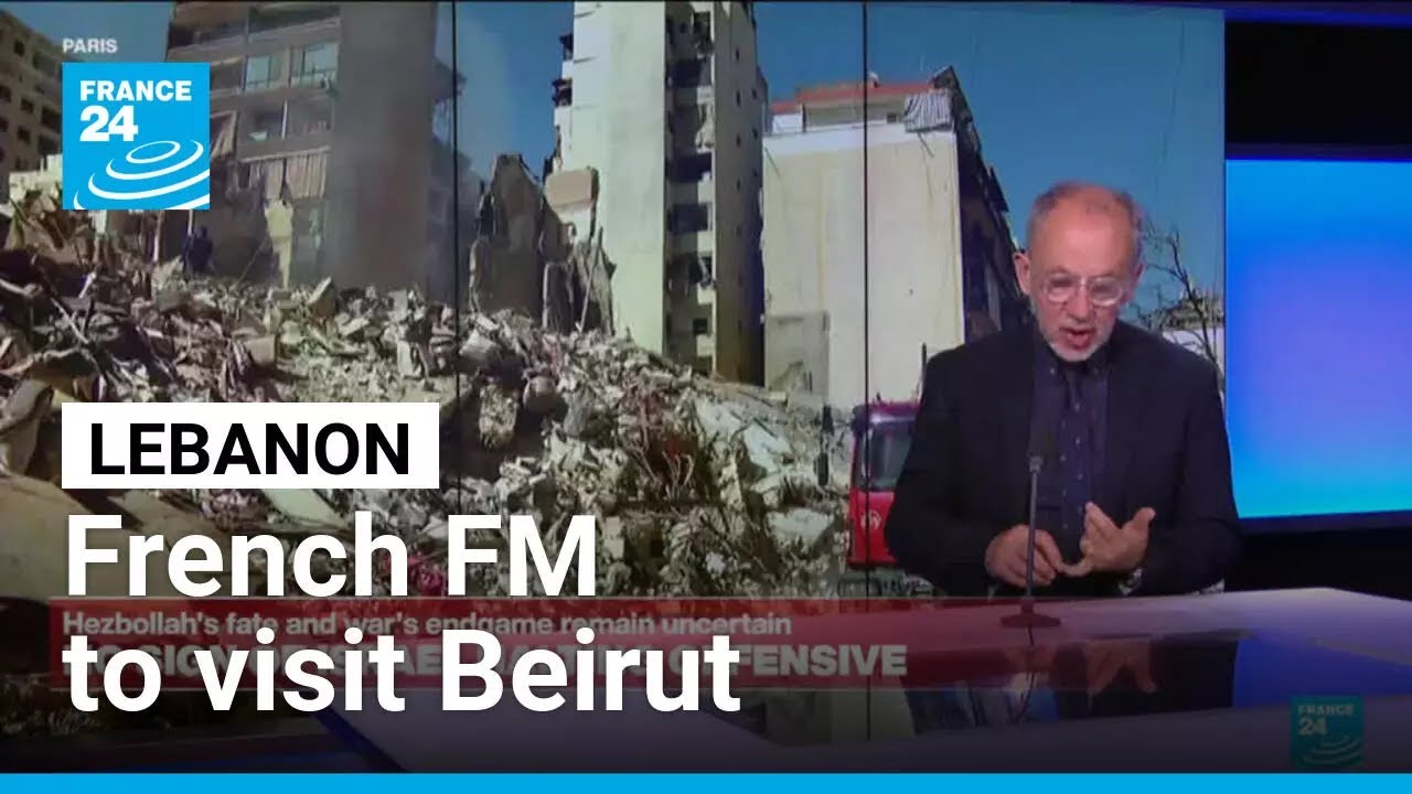 French top diplomat to visit Beirut: Paris vows solidarity with Lebanon • FRANCE 24 English