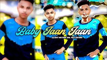 🥴Baby Jaan Jaan Bole Amar Jaan Niyeche 💖 //New Bengali Song 🎵 // Alight Motion Xml Video Editing 💥