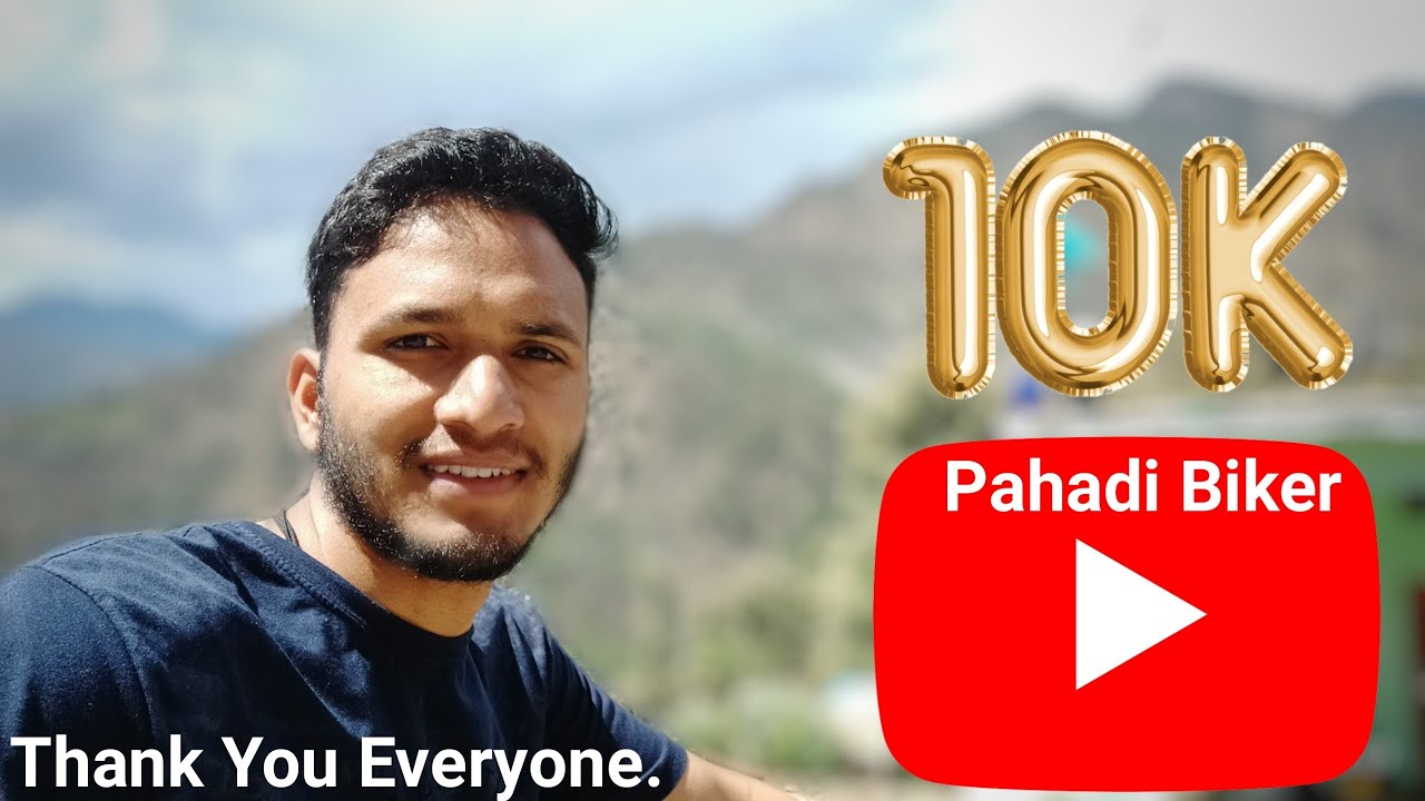 10000 Family Members on YouTube || By Alok Rana || Pahadi Biker - YouTube