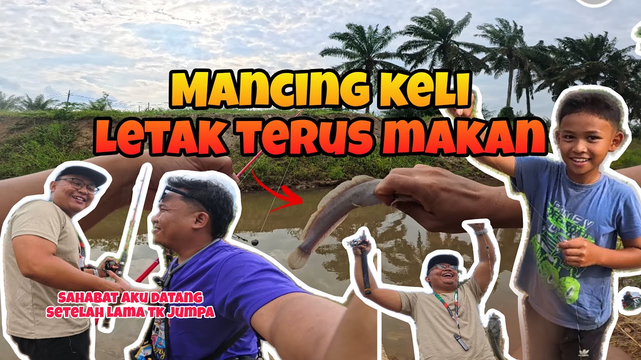 LETAK TERUS MAKAN !! | MANCING IKAN KELI / LELE