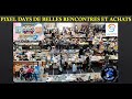 Pixel days 2024 de belles rencontres et achats