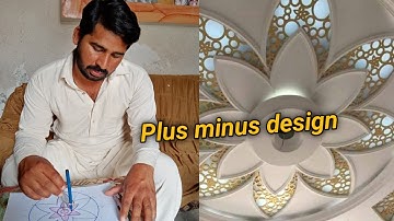 How to mark new modern pop plus minus ceiling design
