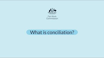 What is conciliation?