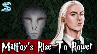 Lucius Malfoy's Rise To Power Explained