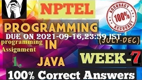 programming in java-Nptel week 7||Programming assignment 1 nptel||NPTEL JAVA SOLUTION ||July 2021