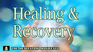 Healing and Recovery | Meditation | POWERFUL | Delta Tones #healingmeditation