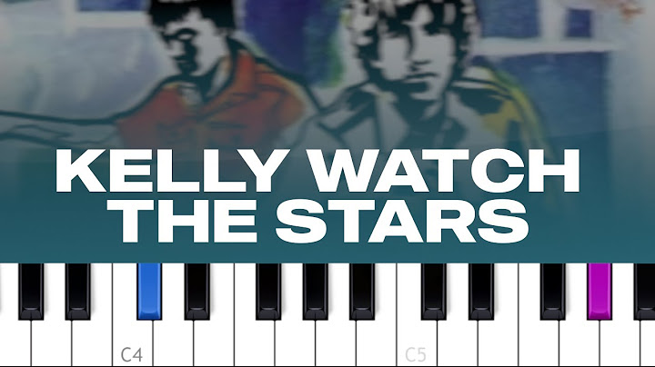 Kelly Watch the Stars Piano version - Piano performance video thumbnail