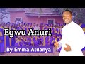 Egwu Onu, Composed by Emmanuel Atuanya
