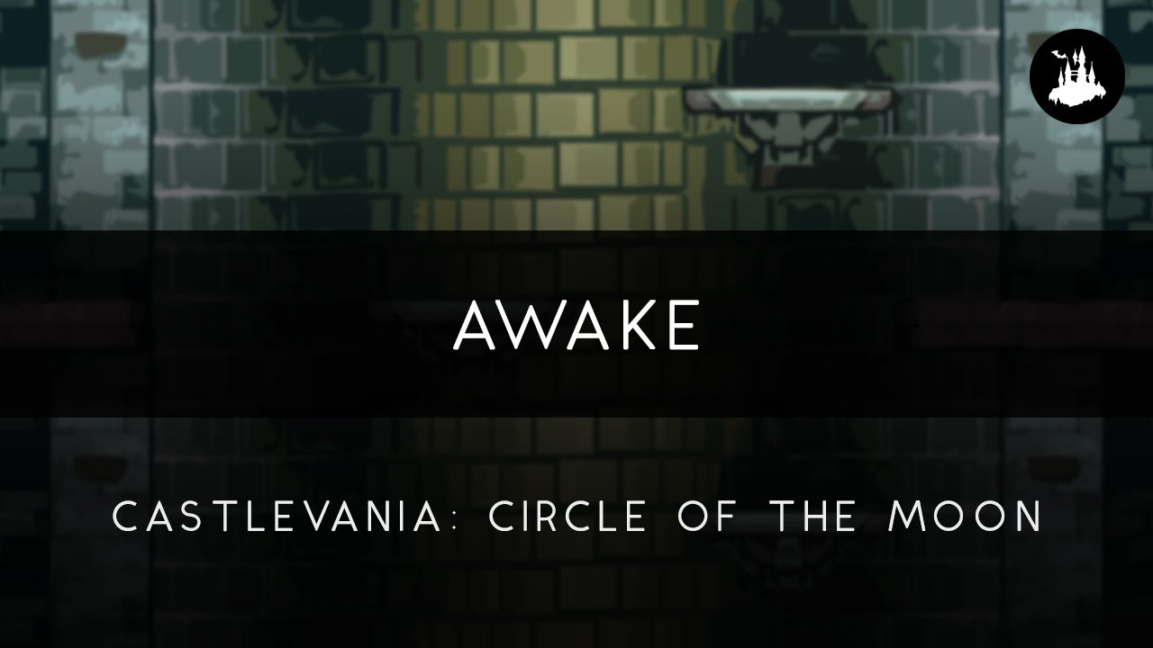 Castlevania: Circle of the Moon: Awake Arrangement