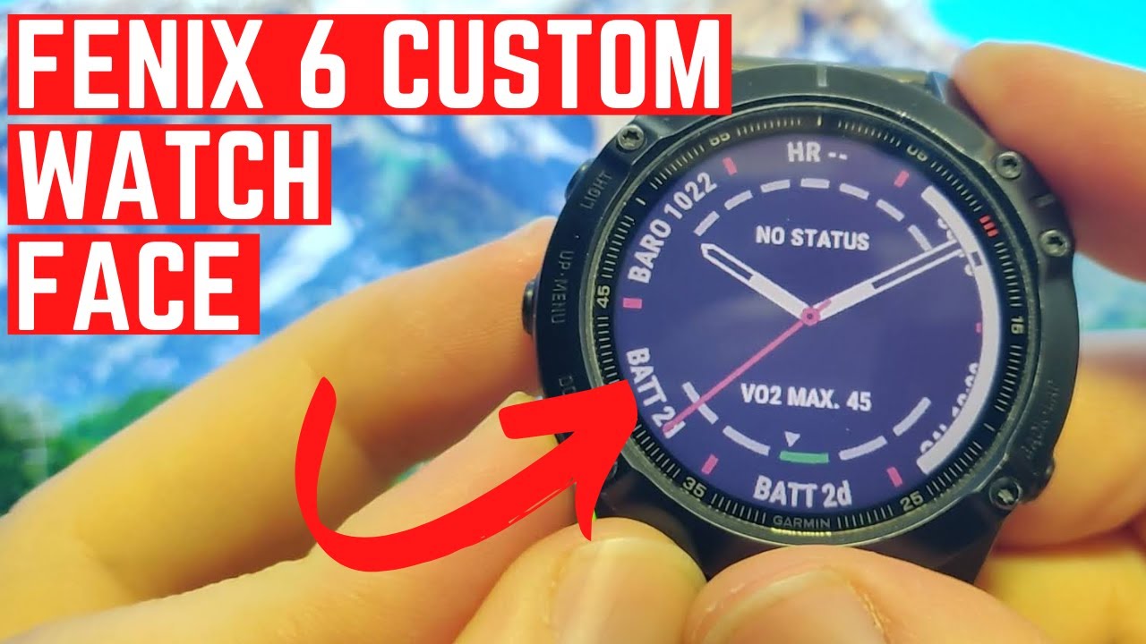 Garmin 6 Watch Face | How to Change and Customize -