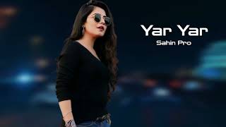 Sahin Pro Yar Yar 2025 Yeni Yigma Mahnilar