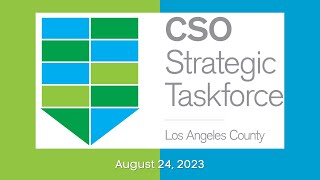 CSO Taskforce Meeting - August 24, 2023