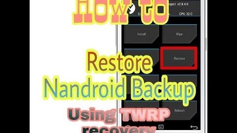 Restore nandroid backup/data using TWRP (UNIVERSAL METHOD)(DEVICE HERE:GALAXY CORE 2)