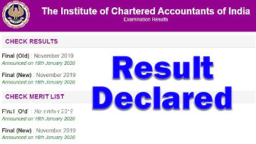 ICAI Result 2020: CA Final Result declared for Nov 2019 New and Old Course