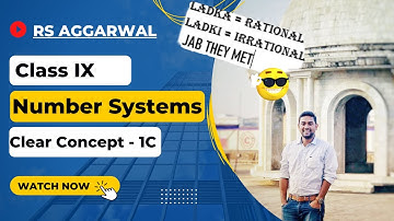 Irrational Numbers Class 9|Number System | RS Aggarwal 1C