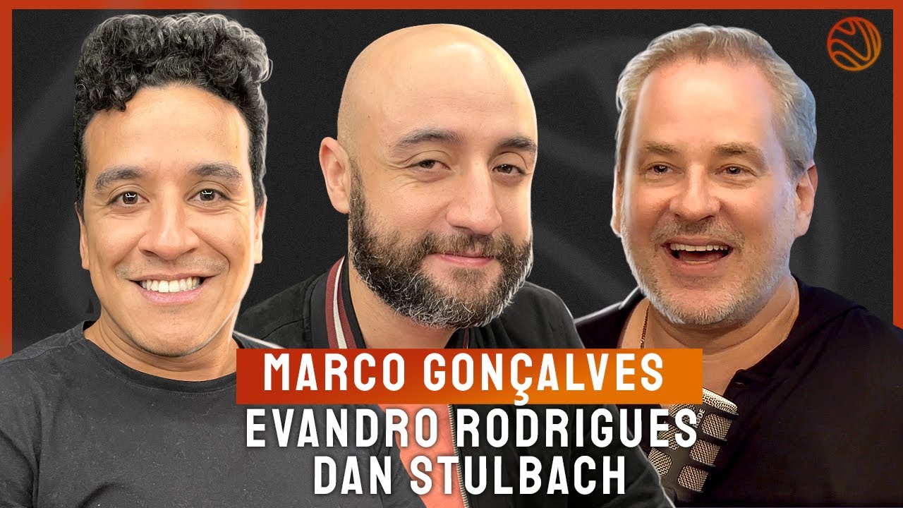 EVANDRO RODRIGUES & MARCO GONÇALVES + DAN  STULBACH – Venus Podcast #215
