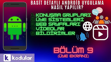 Mobil Blog Uygulaması Nasıl Yapılır ? Bölüm 9 Üye Ekranı Android Uygulama Yapımı Kodular Platformu