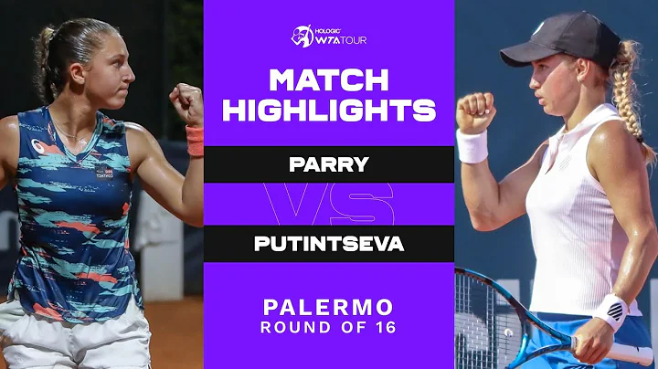 Diane Parry vs. Yulia Putintseva | 2022 Palermo Ro...