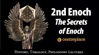 2nd Enoch: The Secrets of Enoch