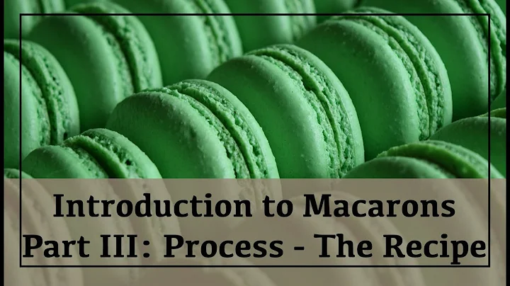 Introduction to Macarons Part III: Process - The R...