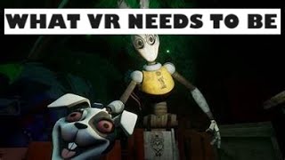 FNAF Help Wanted 2 is what VR games should ASPIRE to be.