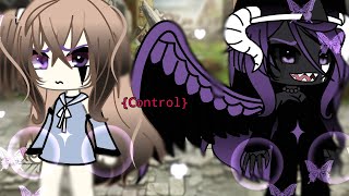 {Control}(gacha life GLMM)💗